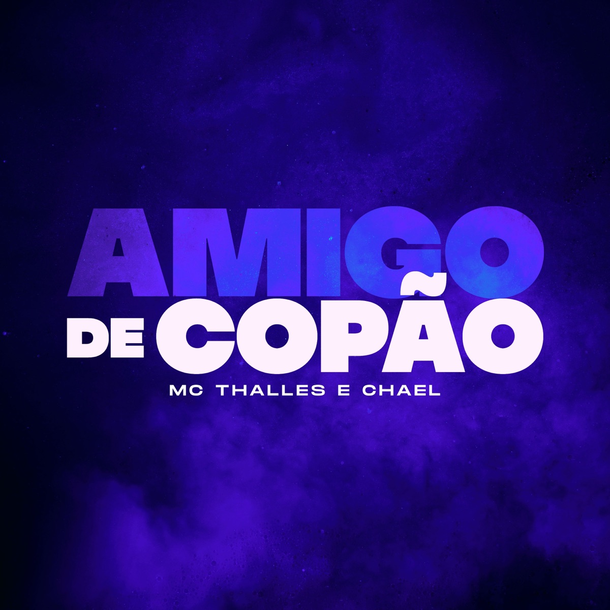 Amigo de Copão - Single by Mc Thalles album cover