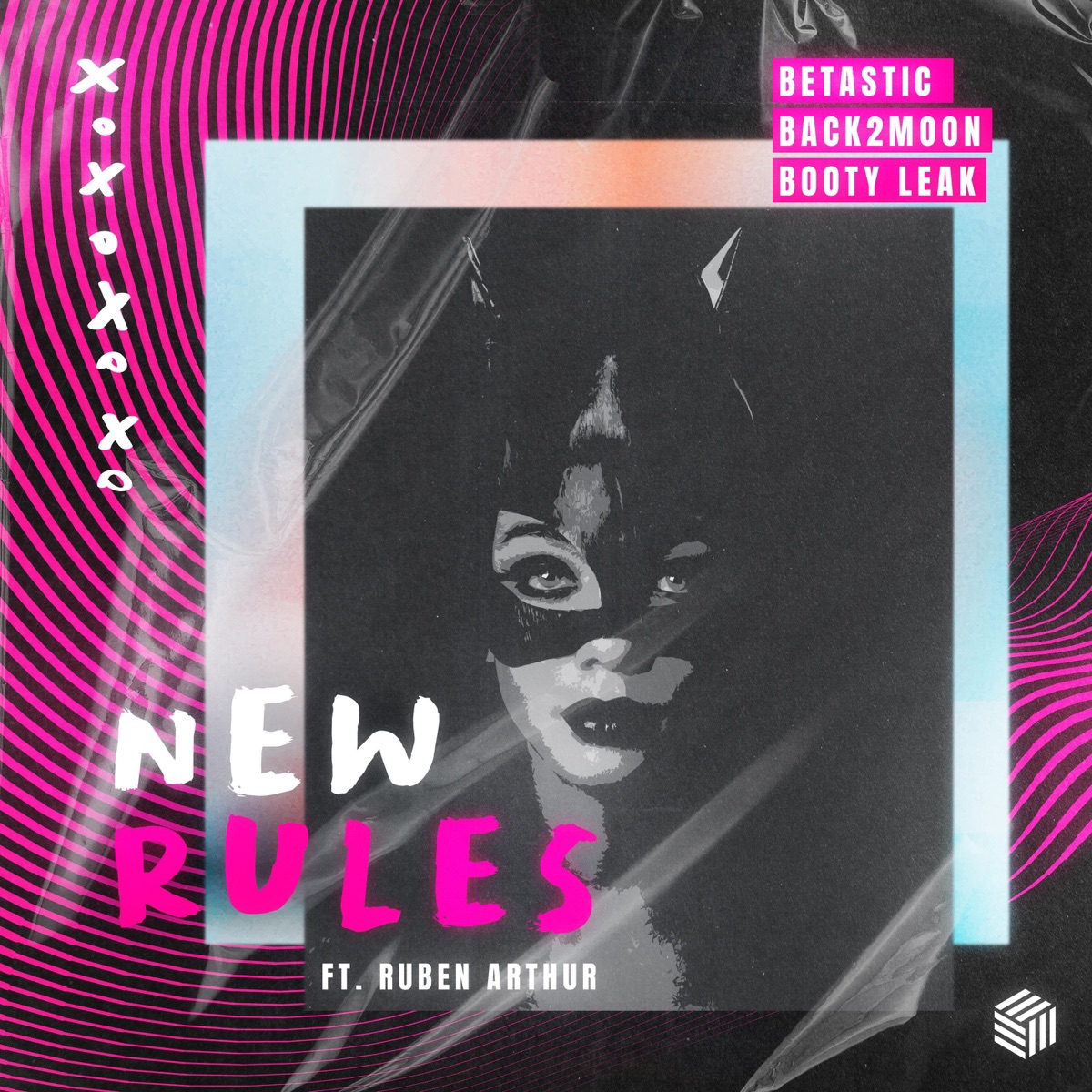 New Rules (feat. Ruben Arthur) - Single by BETASTIC, Back2Moon & BOOTY LEAK album cover