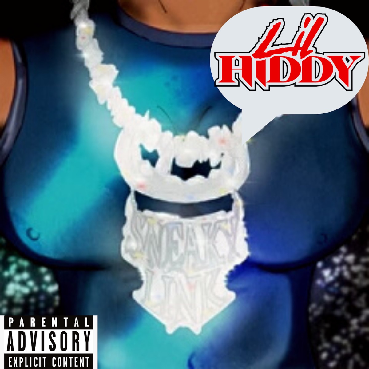 Sneaky Link - Single by Lil Hiddy album cover