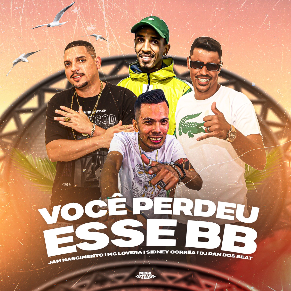 Você Perdeu Esse Bb - Single by Mc Lovera, Jam Nascimento & SIDNEY CORRÊA album cover