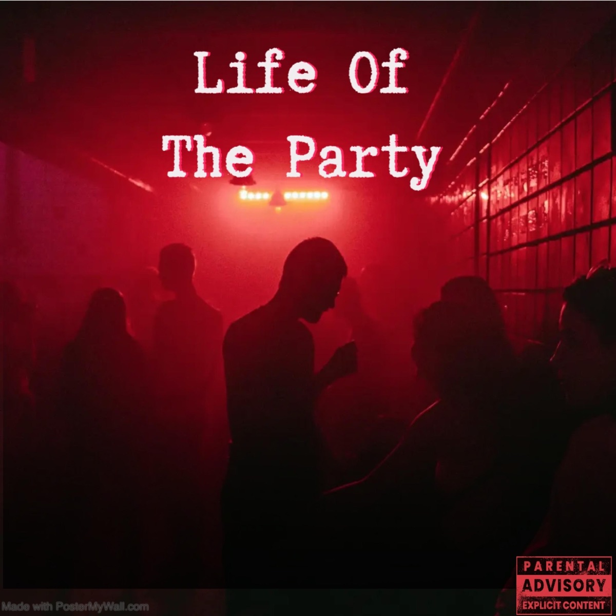 Life of the Party (feat. Who Else? & Real Amor) - Single by Weird Musik album cover