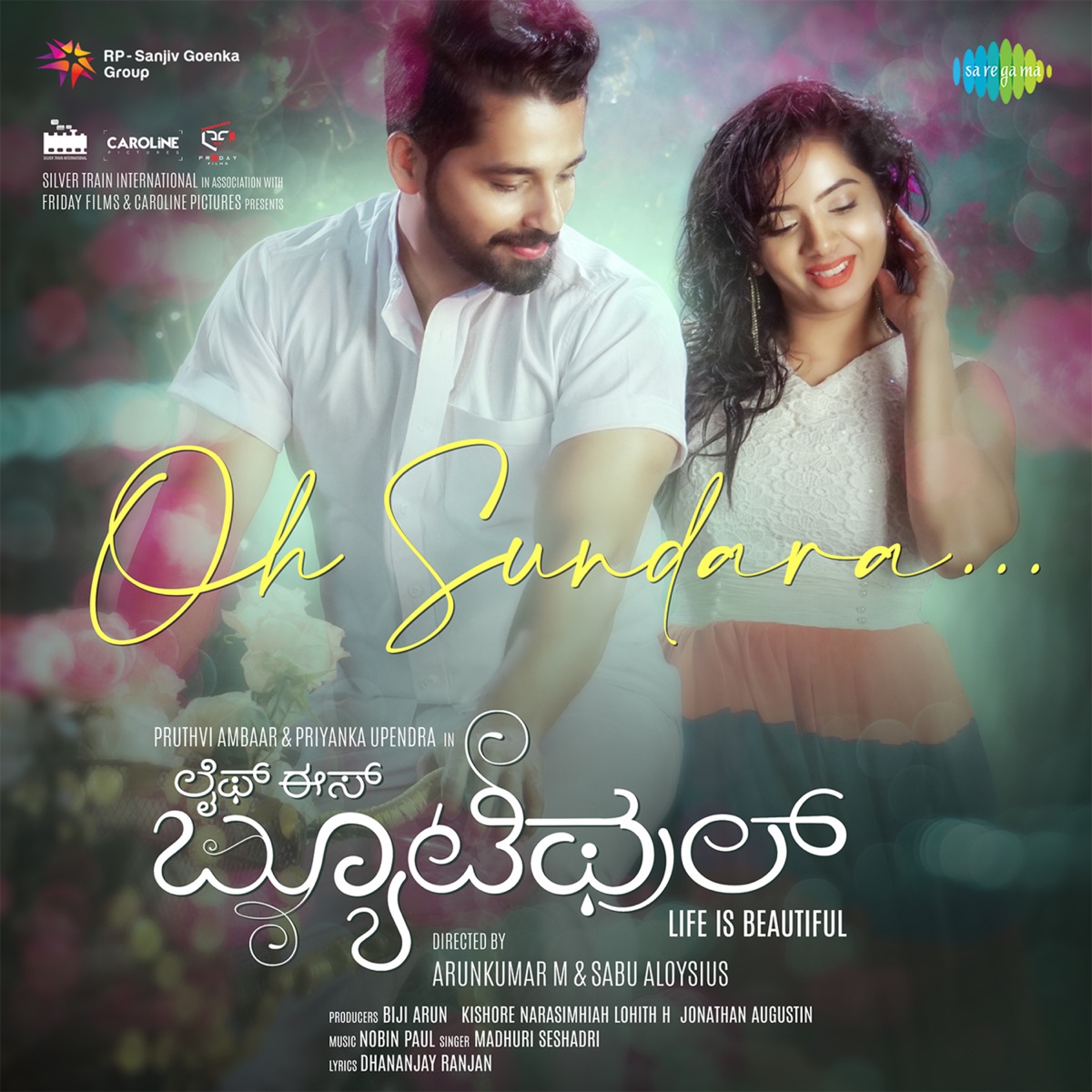 Oh Sundara (From "Life Is Beautifu") - Single by Madhuri Seshadri, Nobin Paul & Dhananjay Ranjan album cover