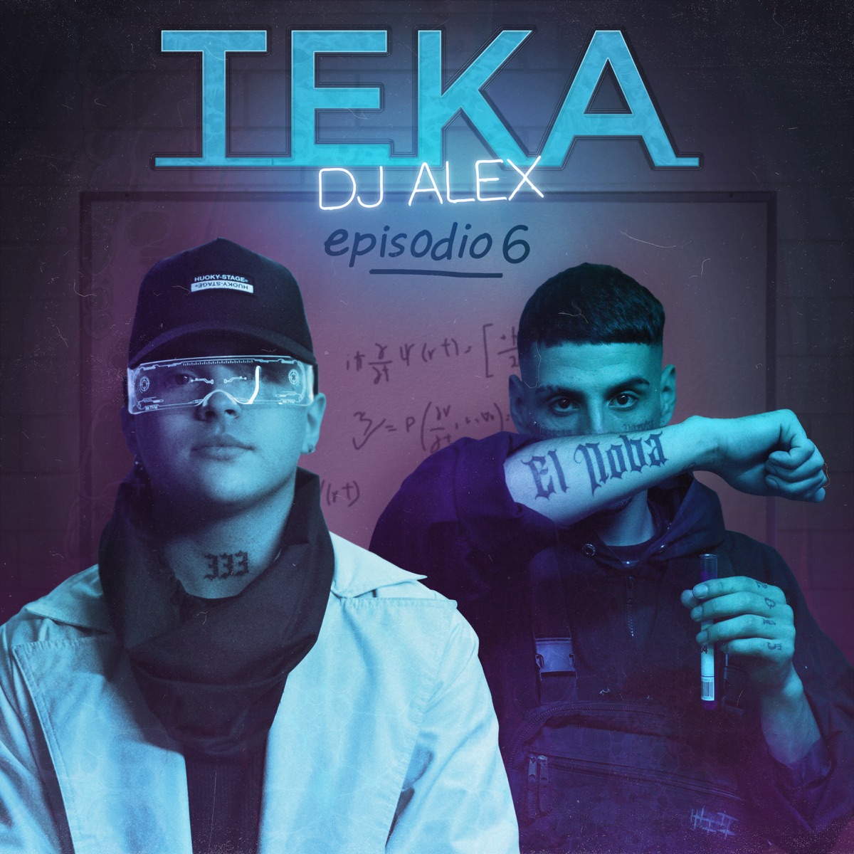 DJ ALEX, EL NOBA - TEKA  E6 - Single by DJ ALEX & EL NOBA album cover