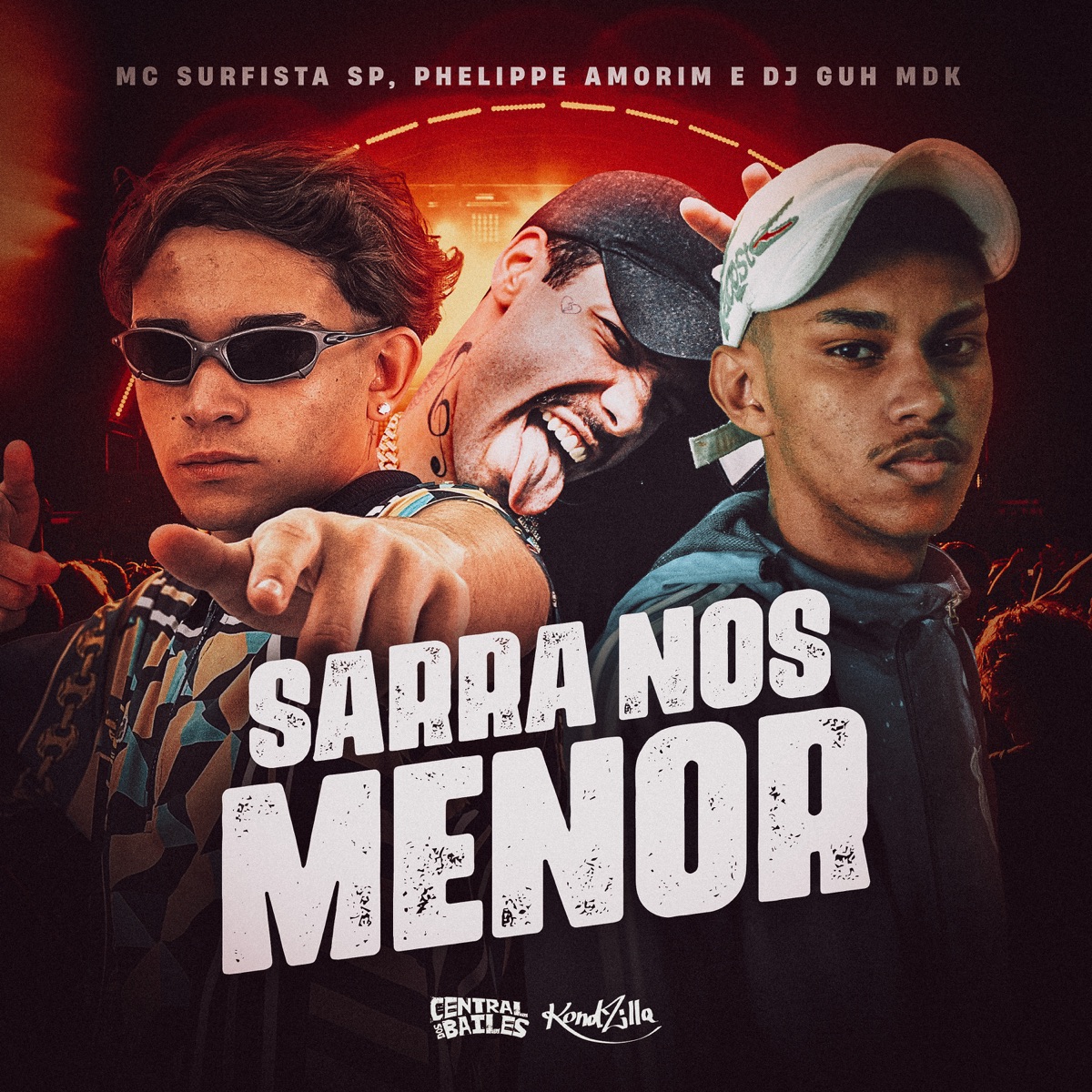 Sarra Nos Menor - Single by Mc Surfista Sp, Phelippe Amorim & DJ Guh mdk album cover