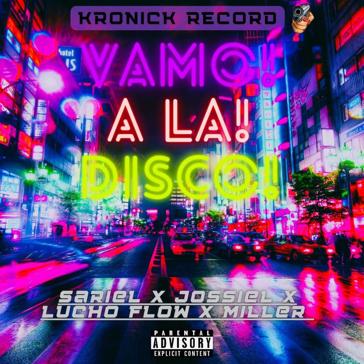 Vamo a la disco (feat. Luchoflow, Jossiel & Millerr) - Single by sariel official album cover