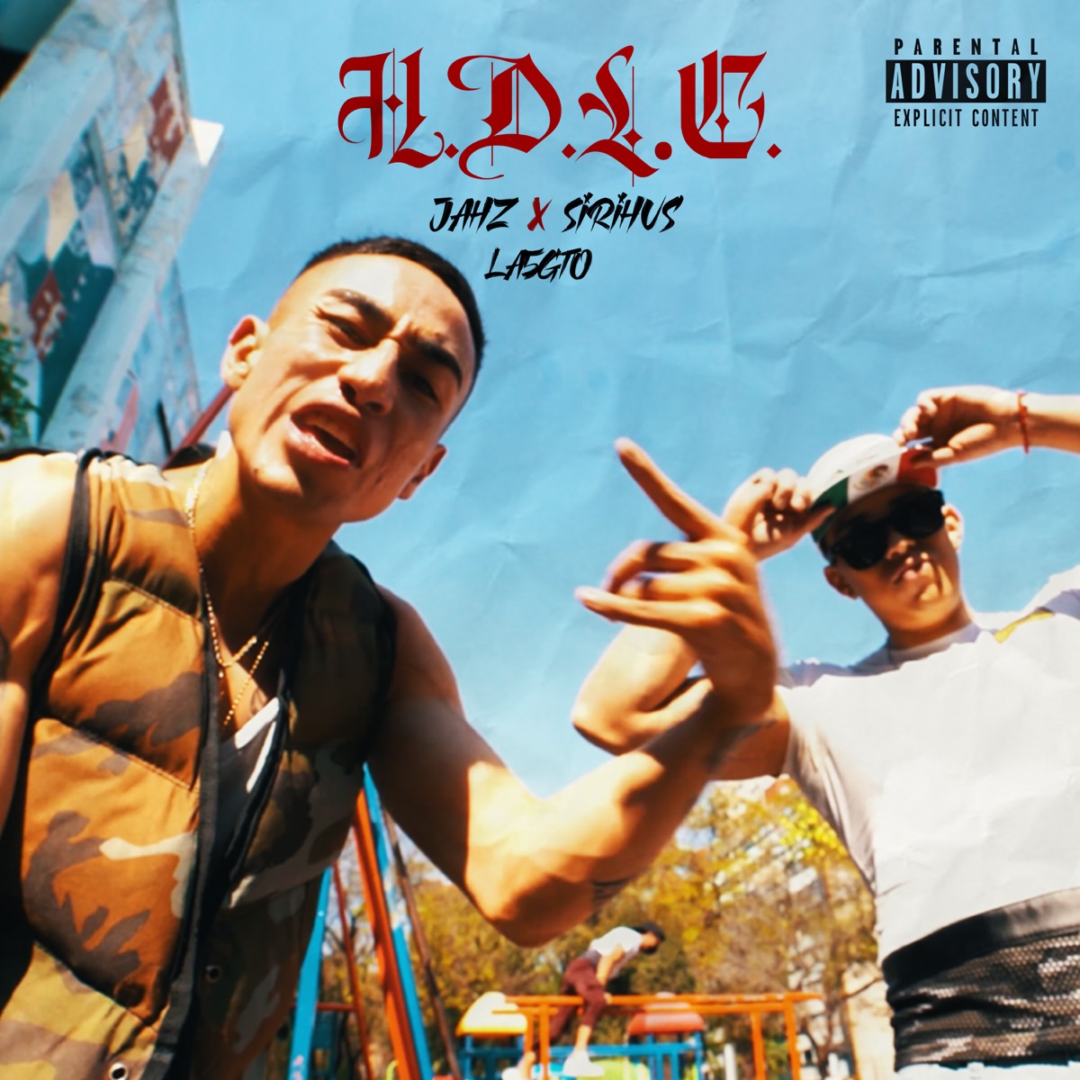 H.D.L.C. (feat. Sirihus) - Single by JAHZ & La5Gto album cover
