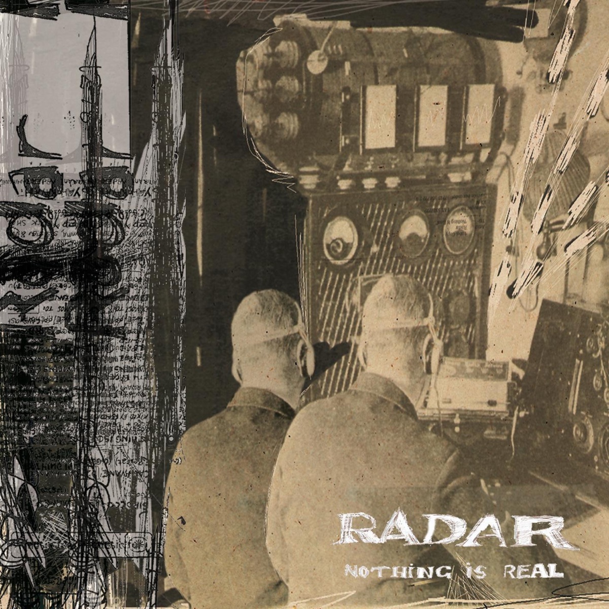Nothing Is Real (Deluxe Edition) by Radar, Francis Peyrat & Christophe Goze album cover