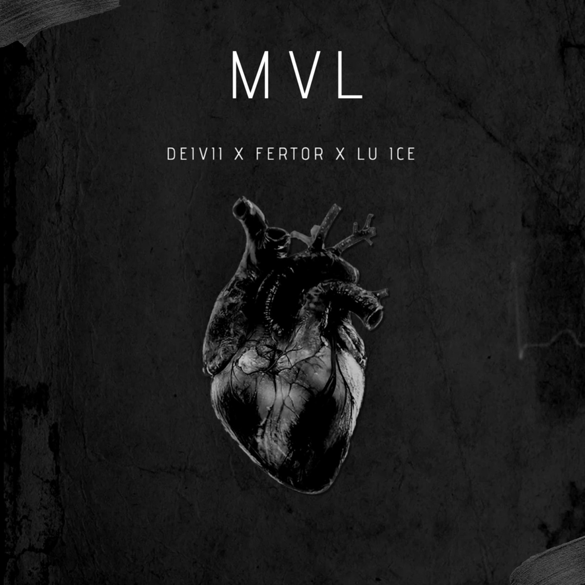 MVL (feat. fertor & lu ice) - Single by Deivii album cover