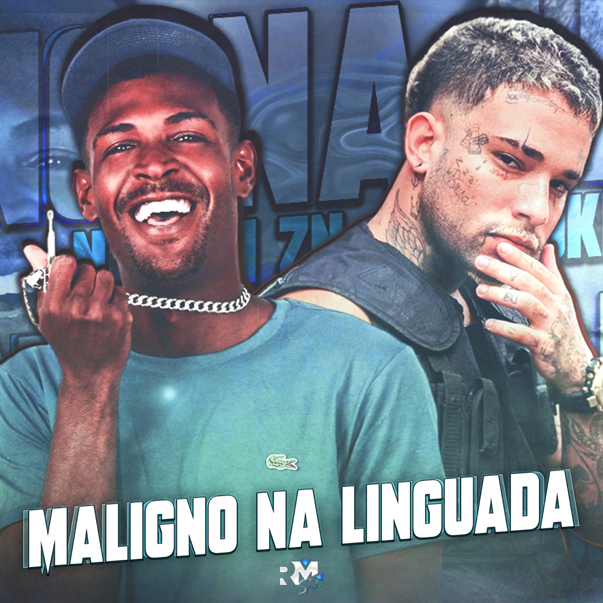 Maligno na Linguada - Single by Neguin ZN & Mc Joker album cover