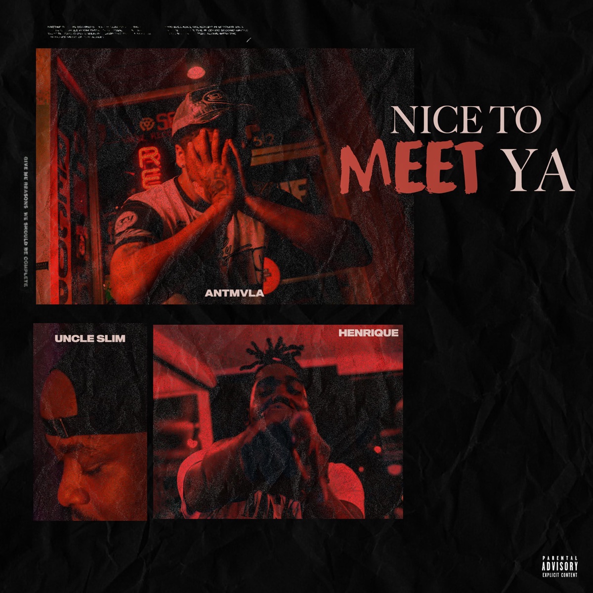 Nice To Meet Ya (feat. UNCLE SLIM & Henrique) - Single by Antmvla album cover