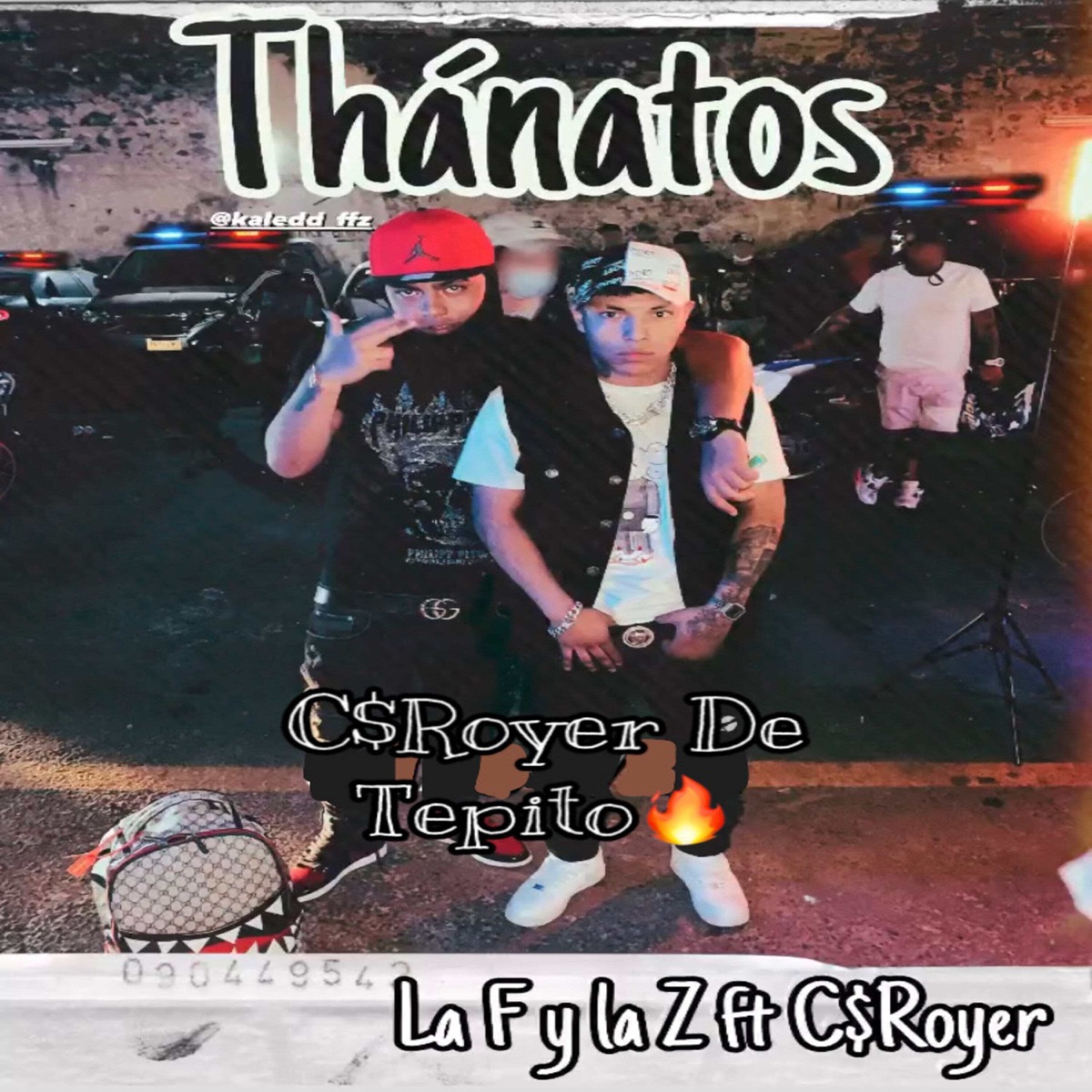 Thánatos - Single by CSRoyer De Tepito & La F y la Z album cover