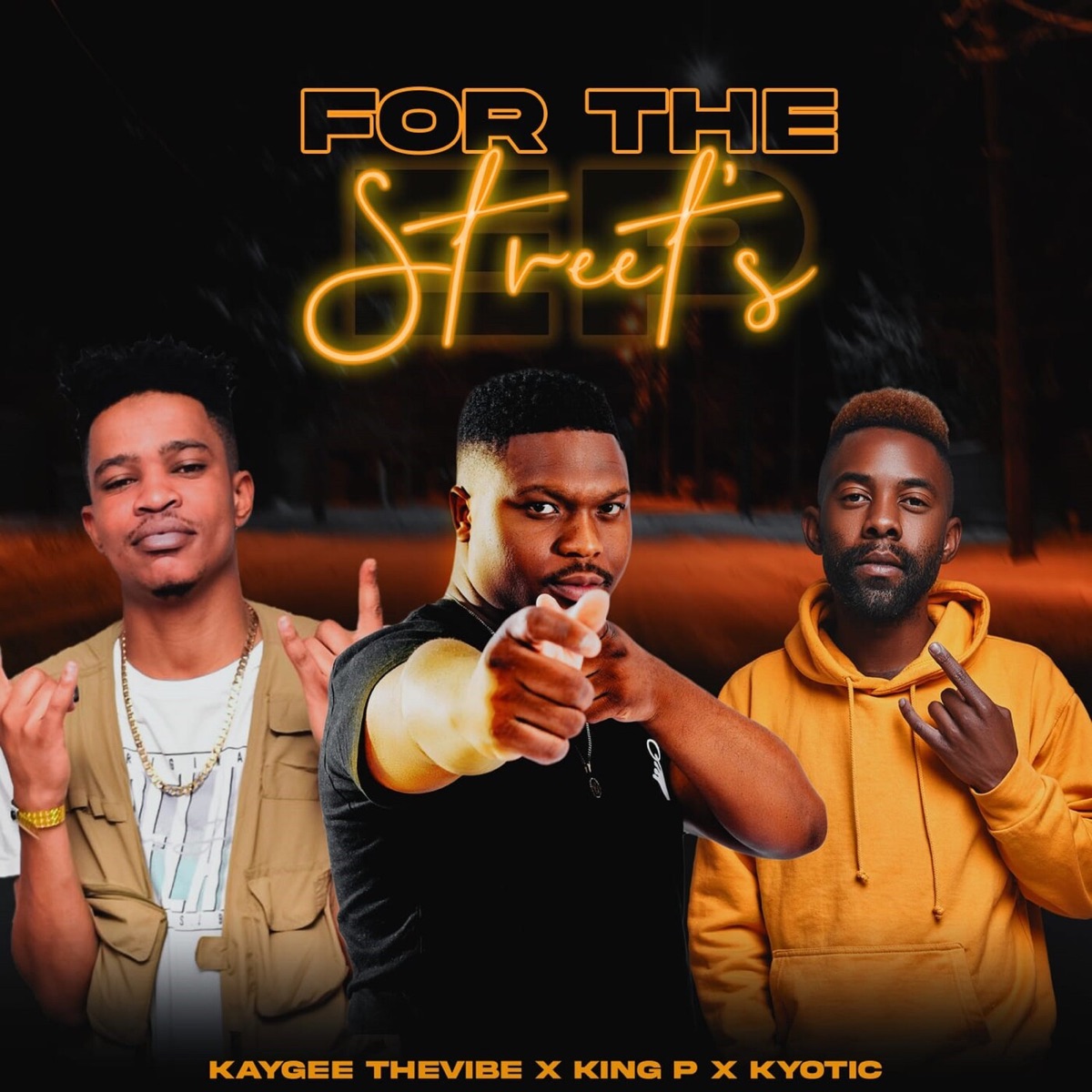 For the Street by KayGee The Vibe, King P & kyotic album cover