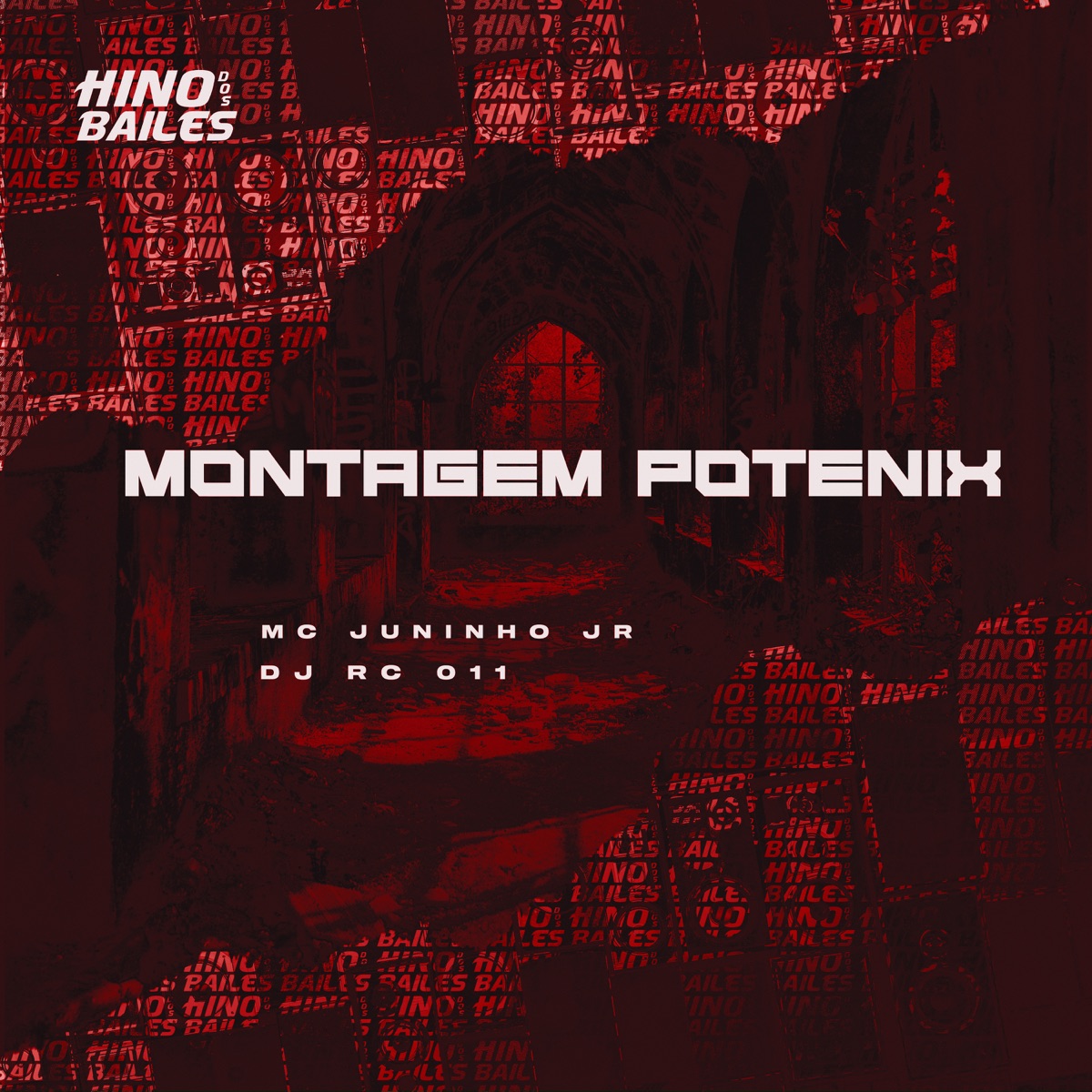Montagem Potenix - Single by Mc Juninho Jr & DJ RC 011 album cover