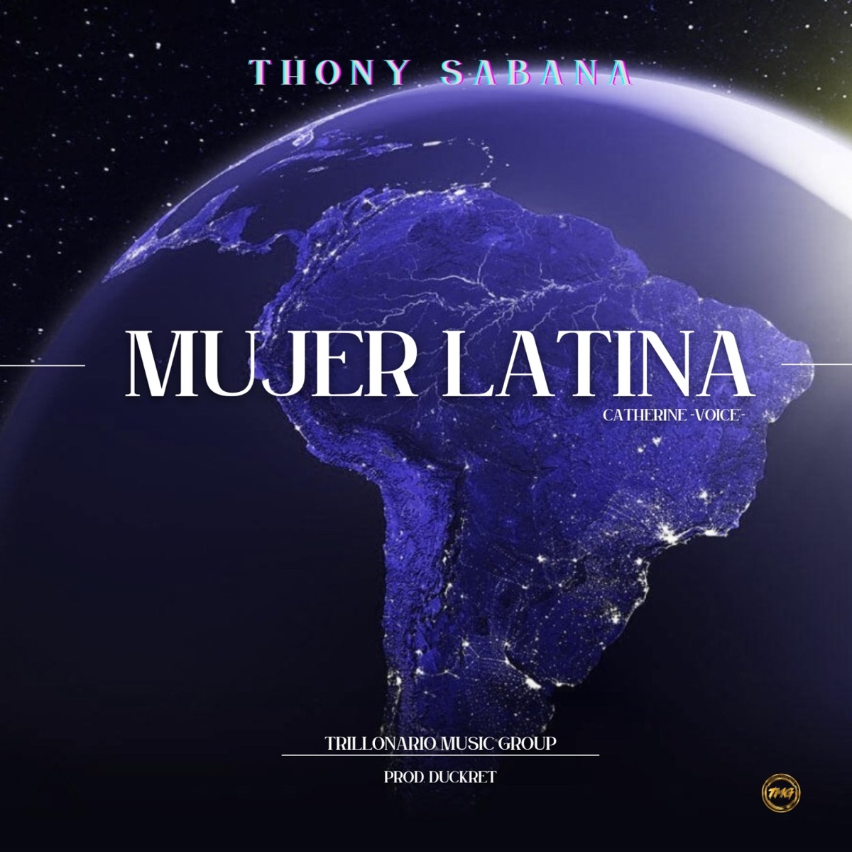 Mujer Latina (feat. Catherine) - Single by Thony Sabana album cover