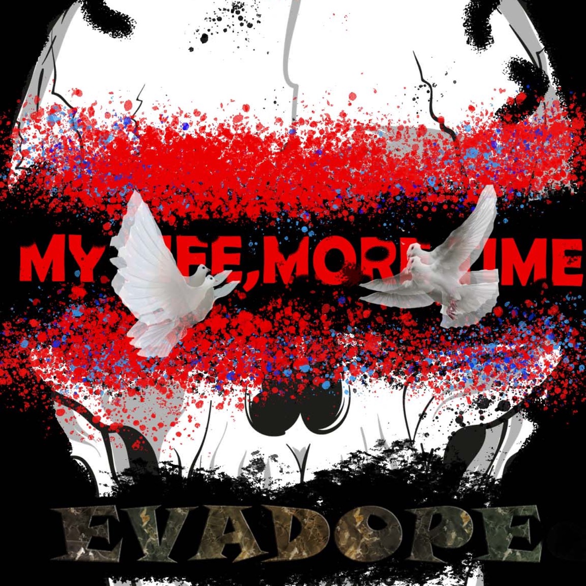My life,More time - Single by EvaDope album cover