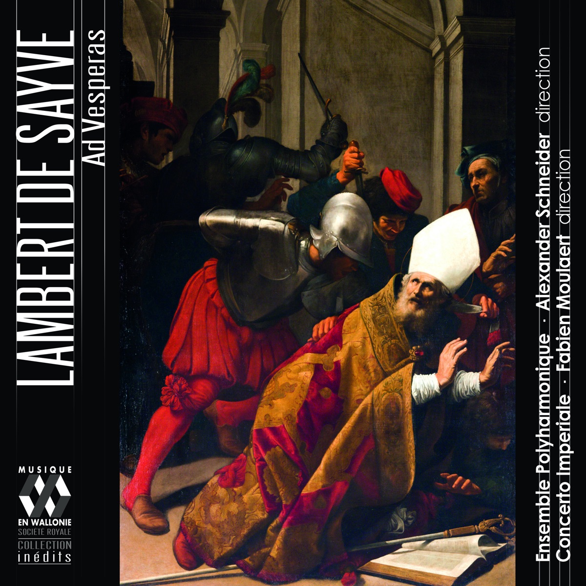 Lambert de Sayve: Ad Vesperas by Ensemble Polyharmonique, Alexander Schneider, Concerto Imperiale & Fabien Moulaert album cover