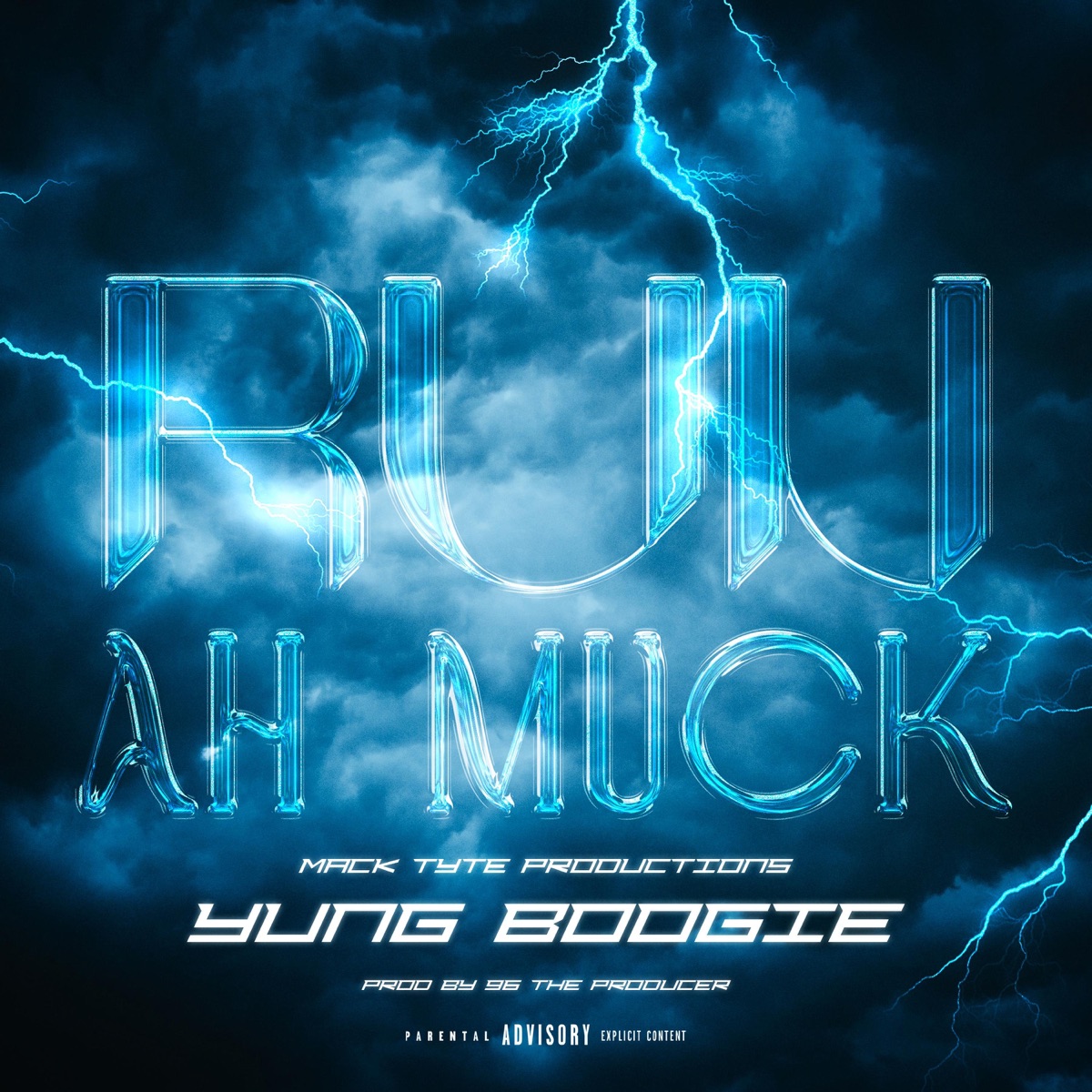 Run Ah Muck - Single by Yung Boogie album cover