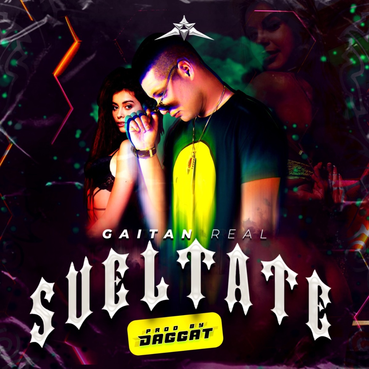 Sueltate - Single by Gaitan Real album cover