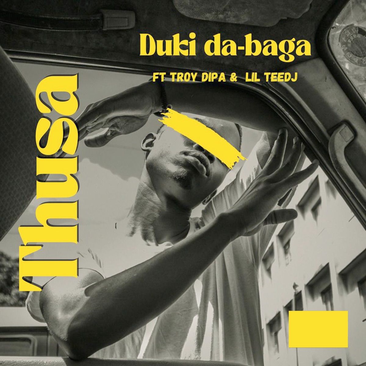 Thusa (feat. Troy Dipa & Lil teedj) - Single by DUKI DA baga album cover