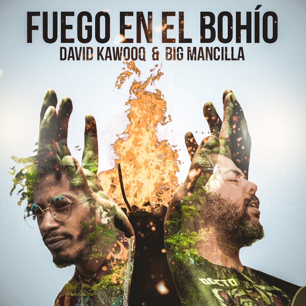 Fuego en el Bohío - Single by David Kawooq & Big Mancilla album cover