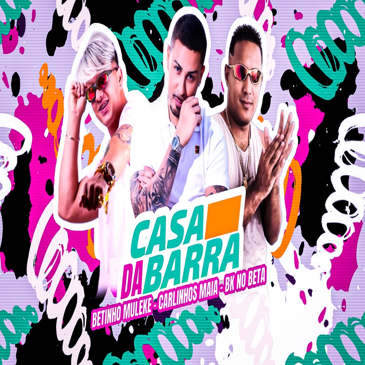 Casa da Barra - Single by Betinho Muleke & Carlinhos Maia album cover
