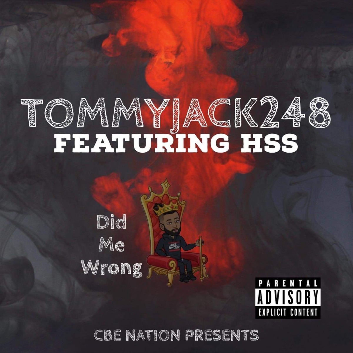 DID ME WRONG (feat. Hollywood street savage) - Single by Tommyjack248 album cover