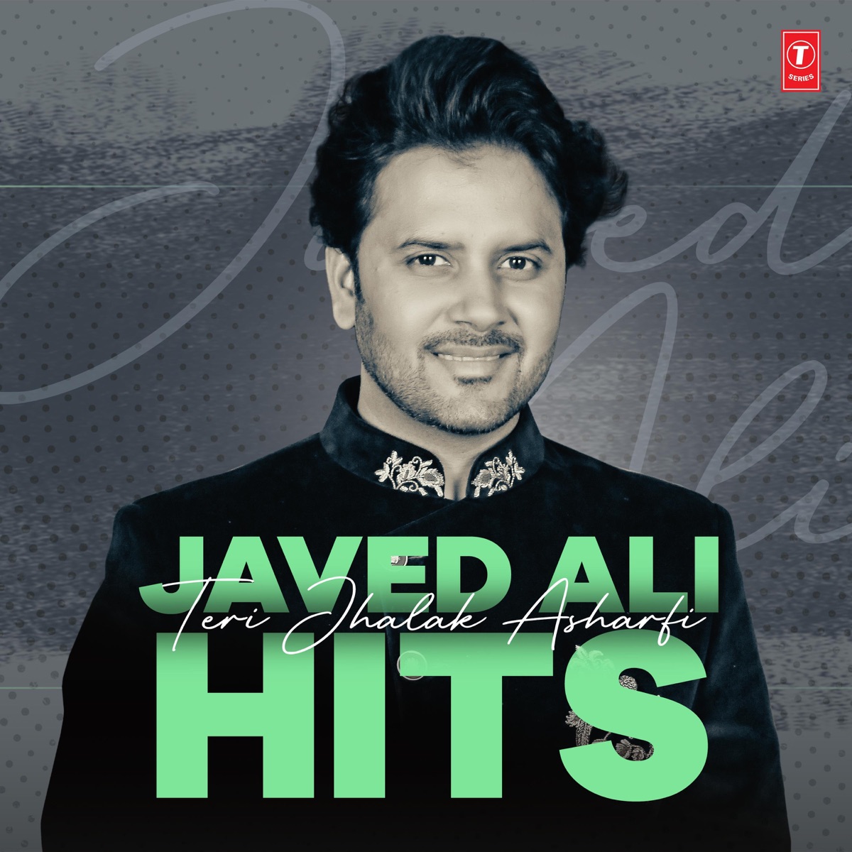 Teri Jhalak Asharfi Javed Ali Hits by Javed Ali album cover