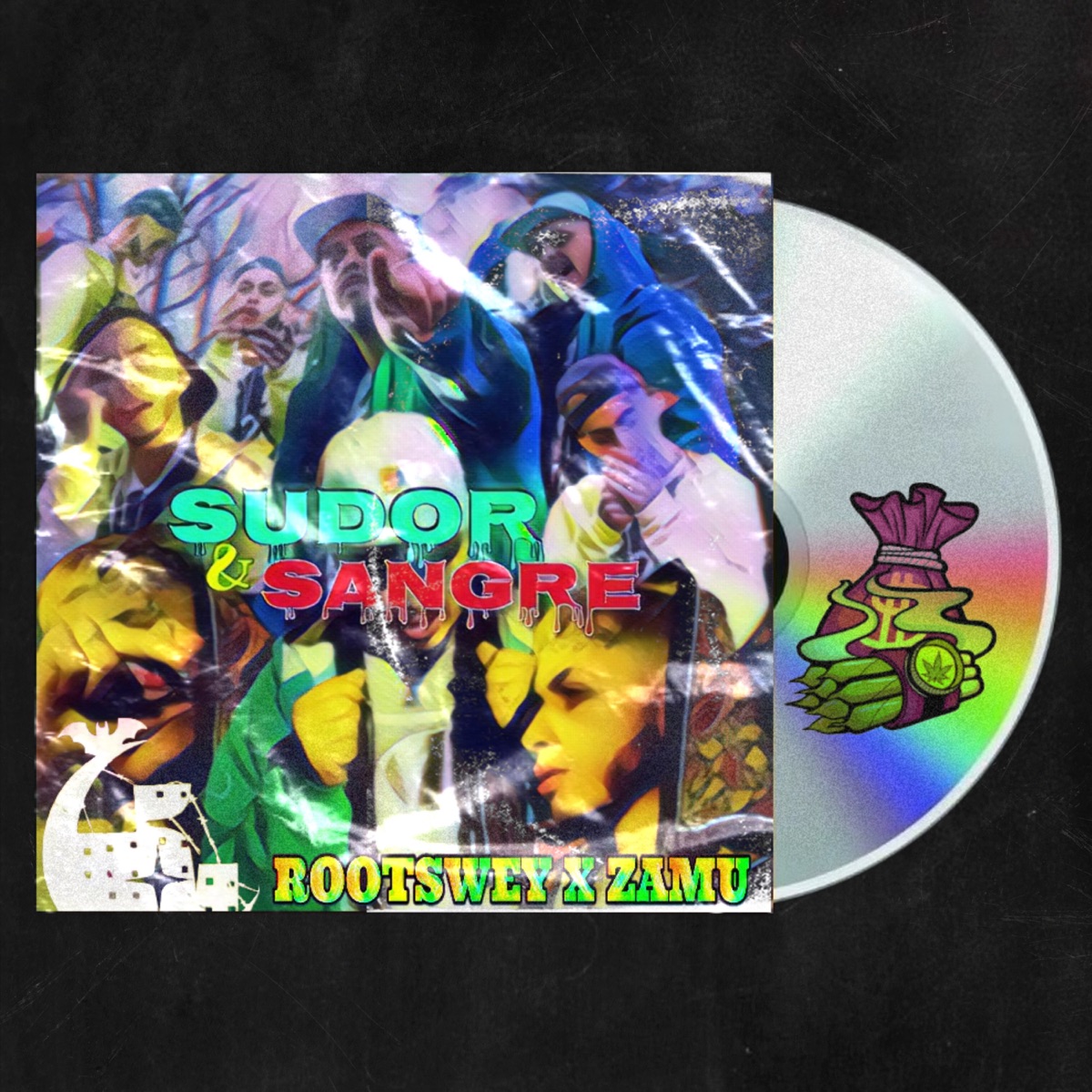 Sudor & Sangre - Single by Zamu & Roots Wey album cover
