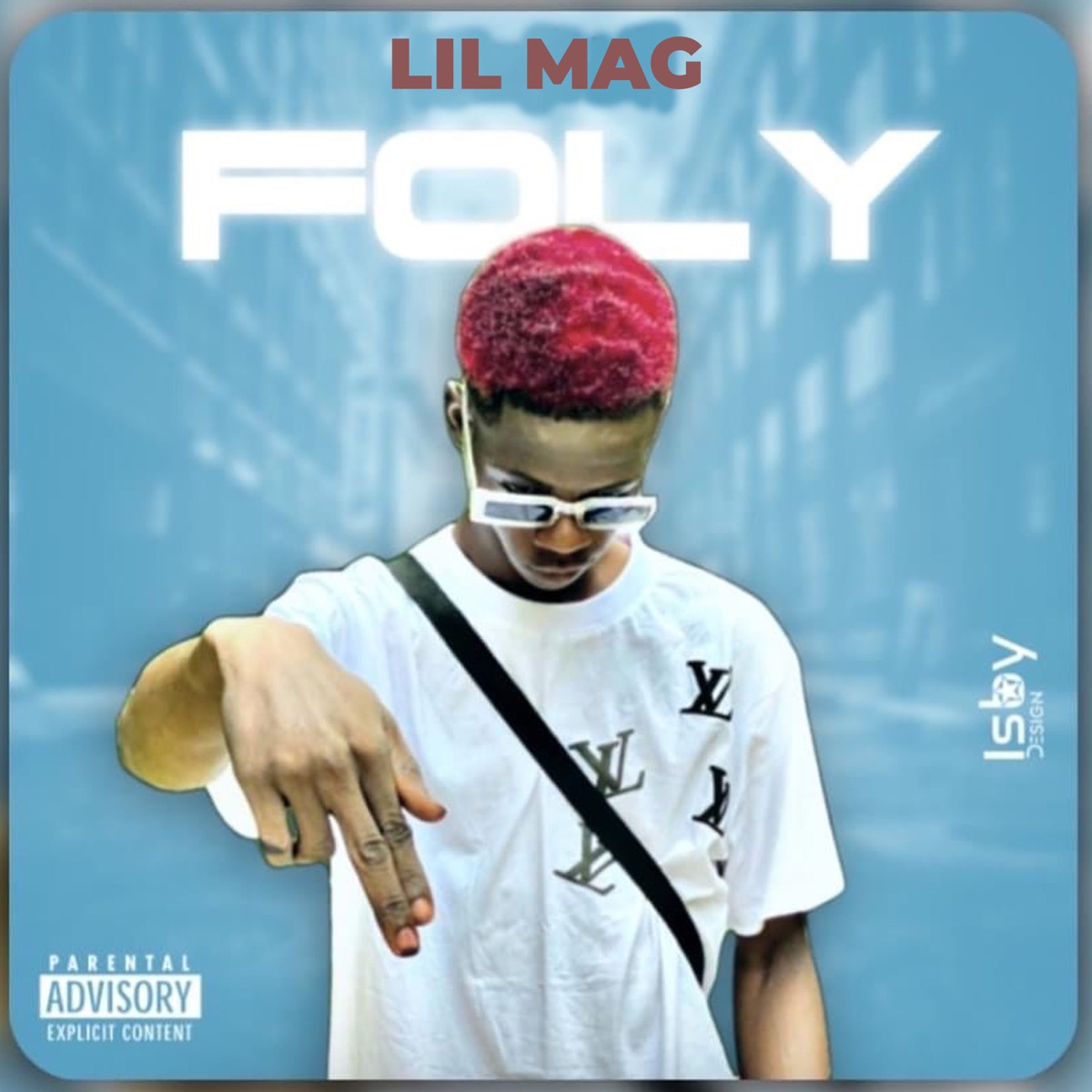 Foly - Single by Lil Mag album cover