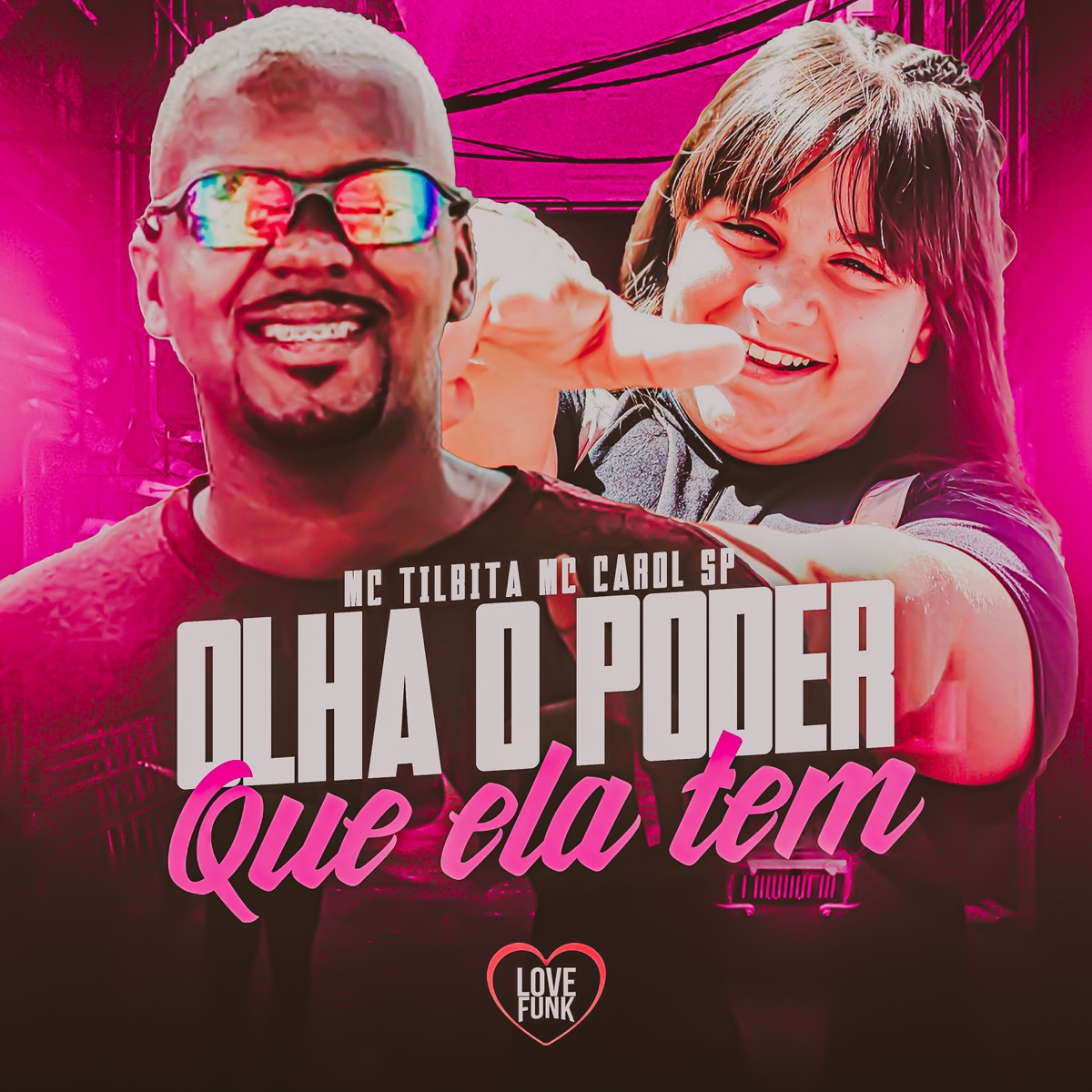 Olha o Poder Que Ela Tem - Single by MC Tilbita & Mc Carol SP album cover