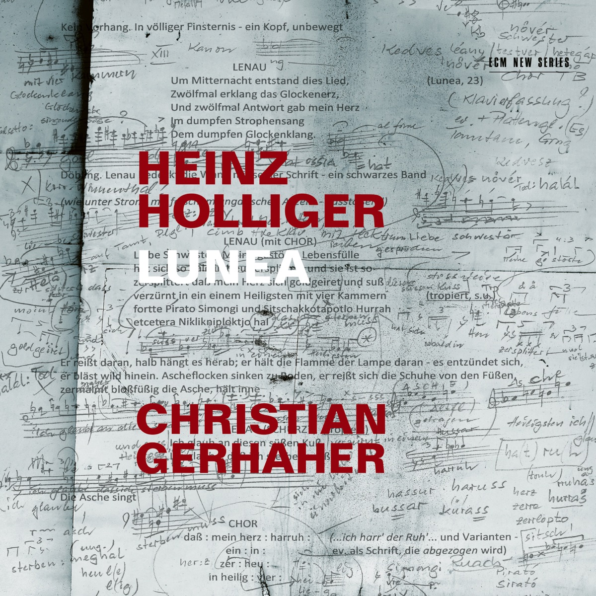 Holliger: Lunea by Christian Gerhaher, Basle Madrigalists, Philharmonia Zürich & Heinz Holliger album cover