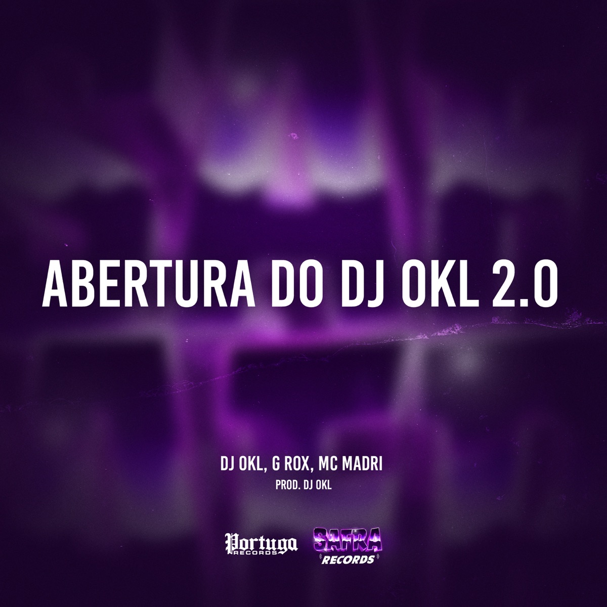 Abertura do Dj Okl 2.0 - Single by MC Madri, G Rox & DJ Okl album cover