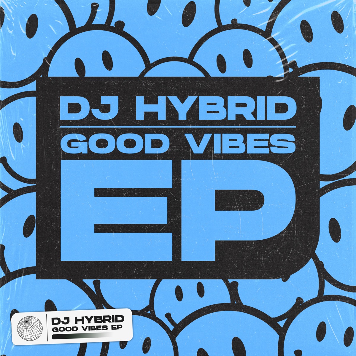Good Vibes - EP by DJ Hybrid album cover