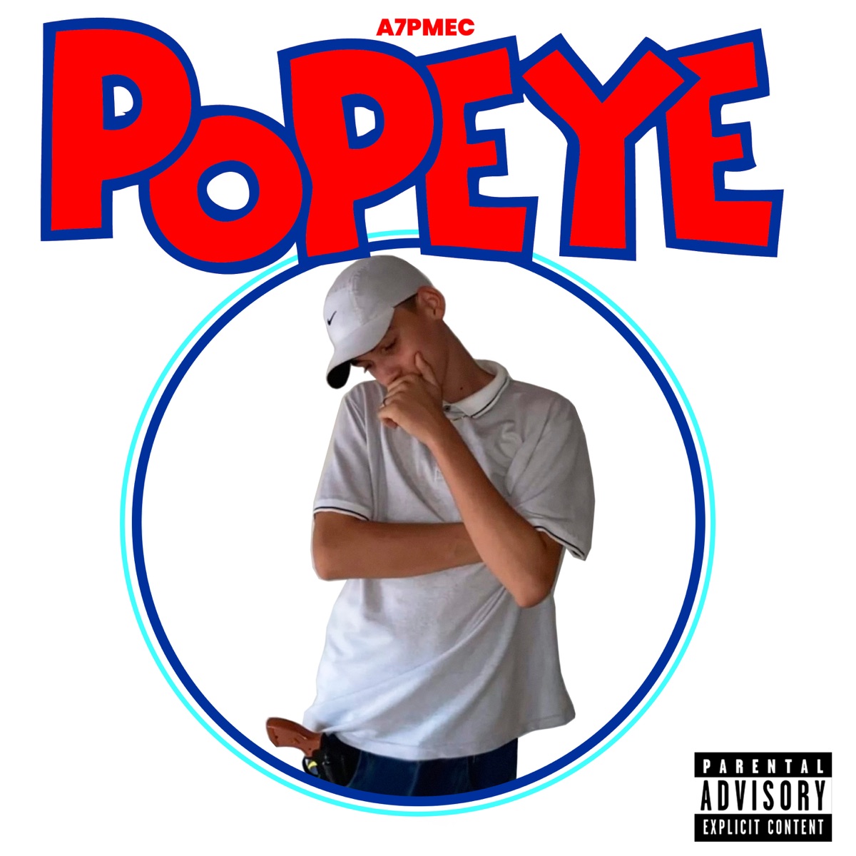 Popeye - Single by A7PMEC & DJ WKILLA album cover