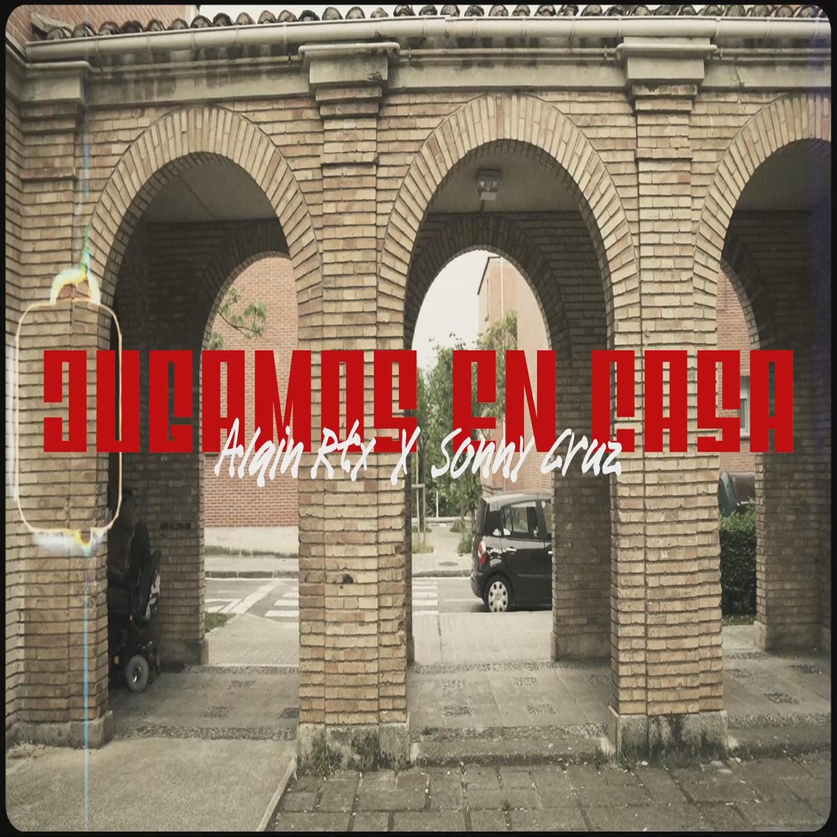 Jugamos en casa (feat. Sonny Cruz) - Single by Alain Rtx album cover
