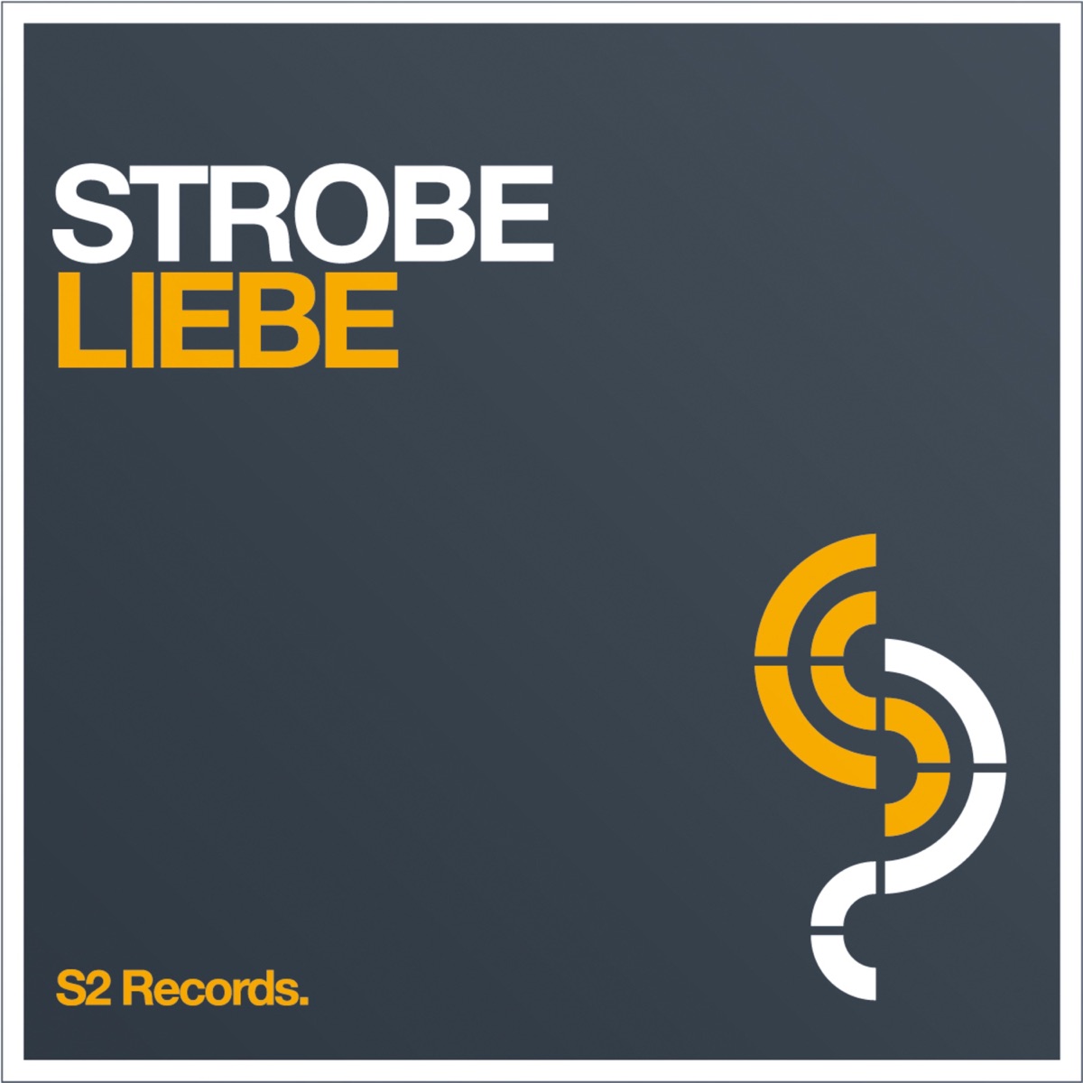 Liebe (Remixes) - Single by Strobe album cover