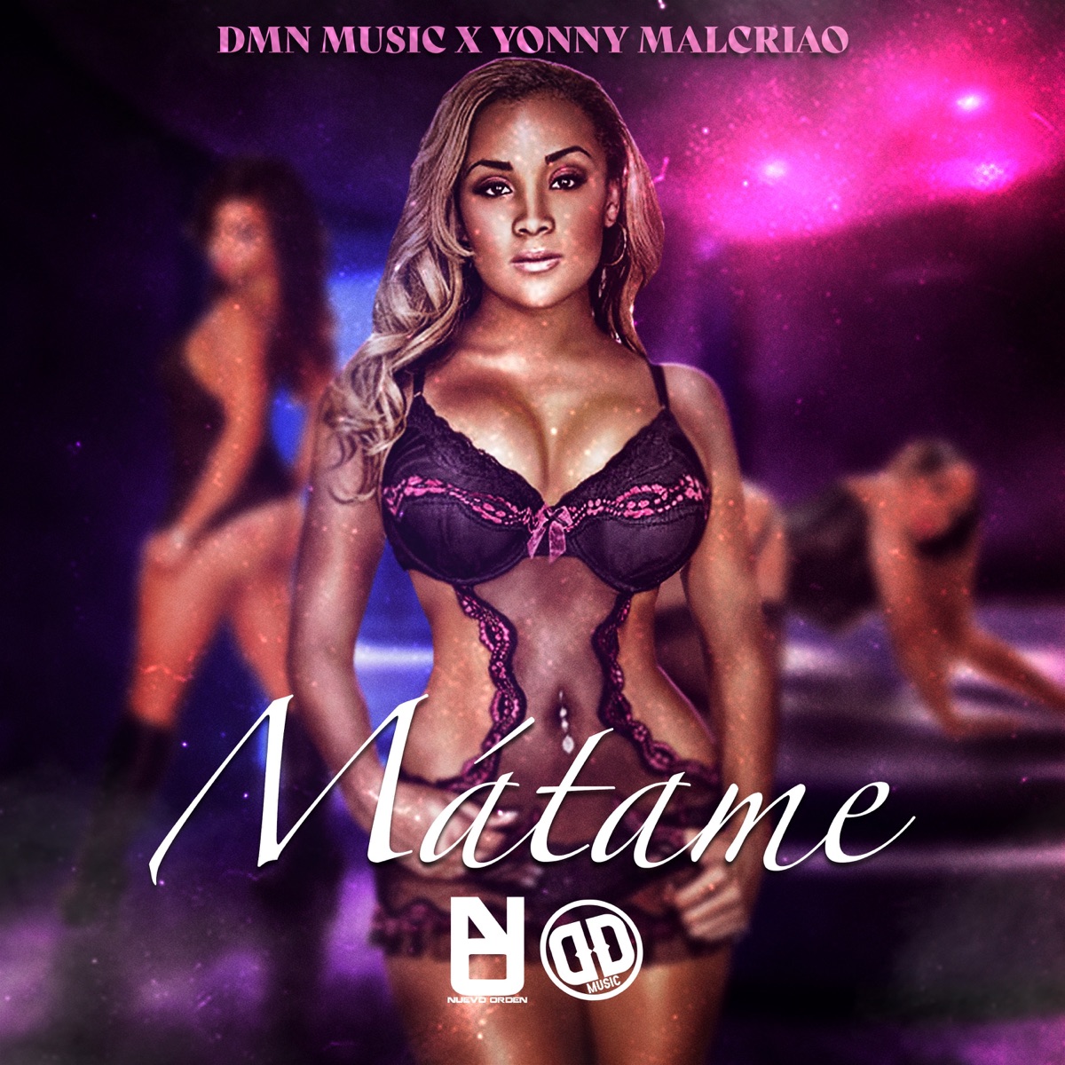 Mátame - Single by DMN Music & Yonny Malcriao album cover