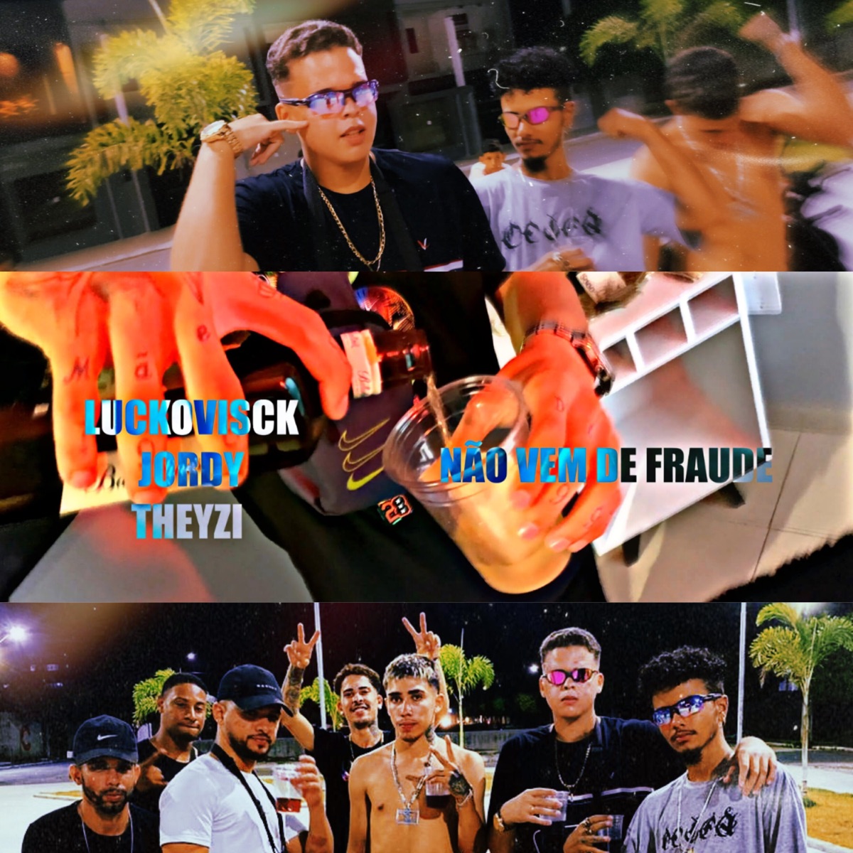 Não Vem de Fraude - Single by Theyzi, Luckovisck & Jordy album cover
