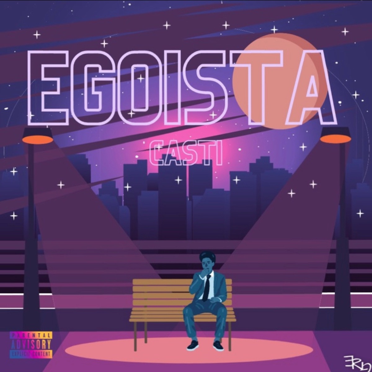 Egoísta - Single by casti album cover