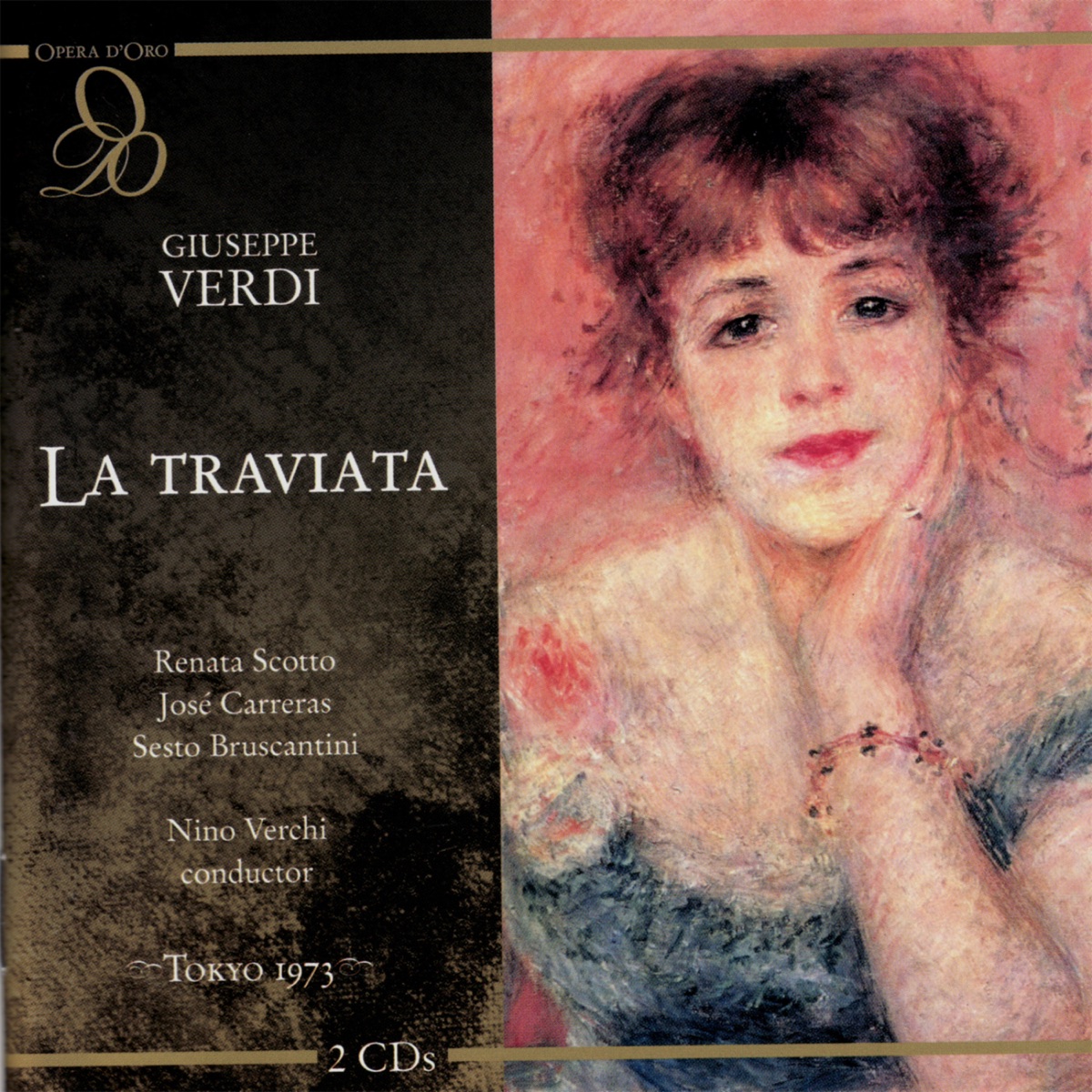 Verdi: la Traviata (Live) by Renata Scotto, José Carreras, Sesto Bruscantini, Anna Pedrotti, Guido Mazzini, Fernando Jacopucci, Franco Lombardi, Carlo Meliciani, Teatro Alla Scala Orchestra, Chorus of La Scala, Milan & Nino Verchi album cover