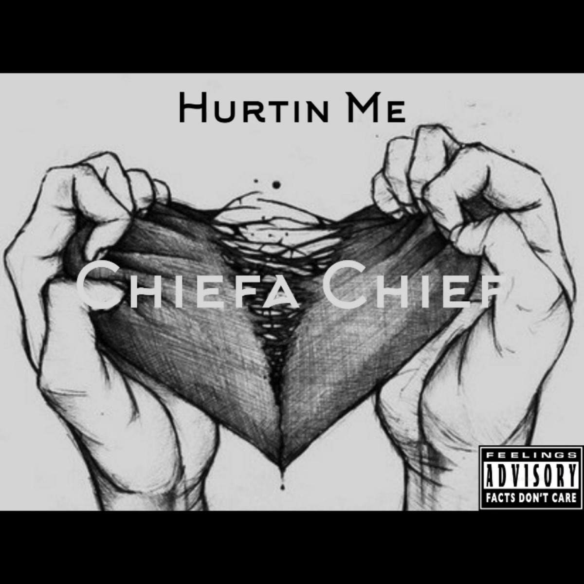 Hurtin Me - Single by Chiefa Chief album cover