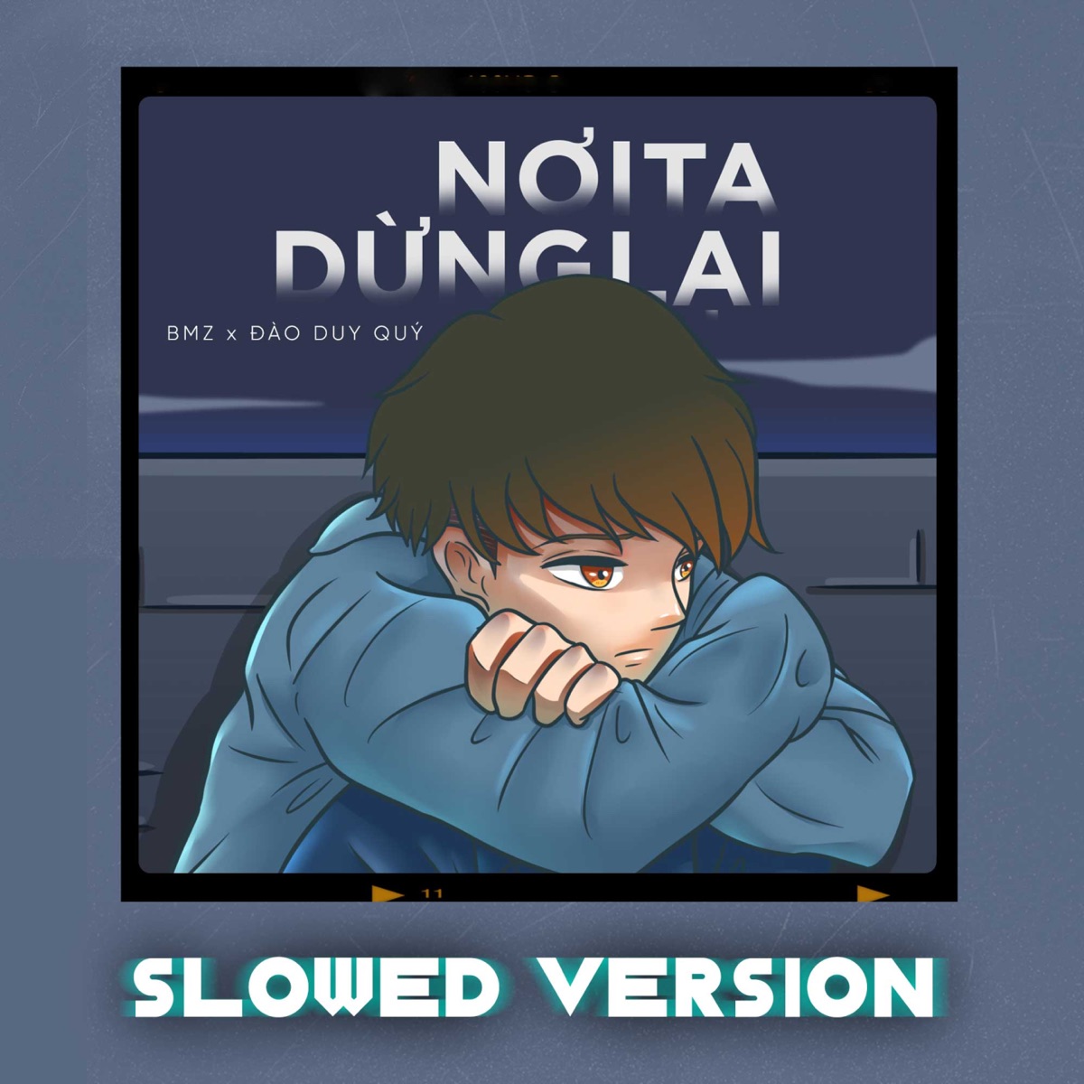Nơi Ta Dừng Lại (Slowed Version) - Single by Đào Duy Quý album cover