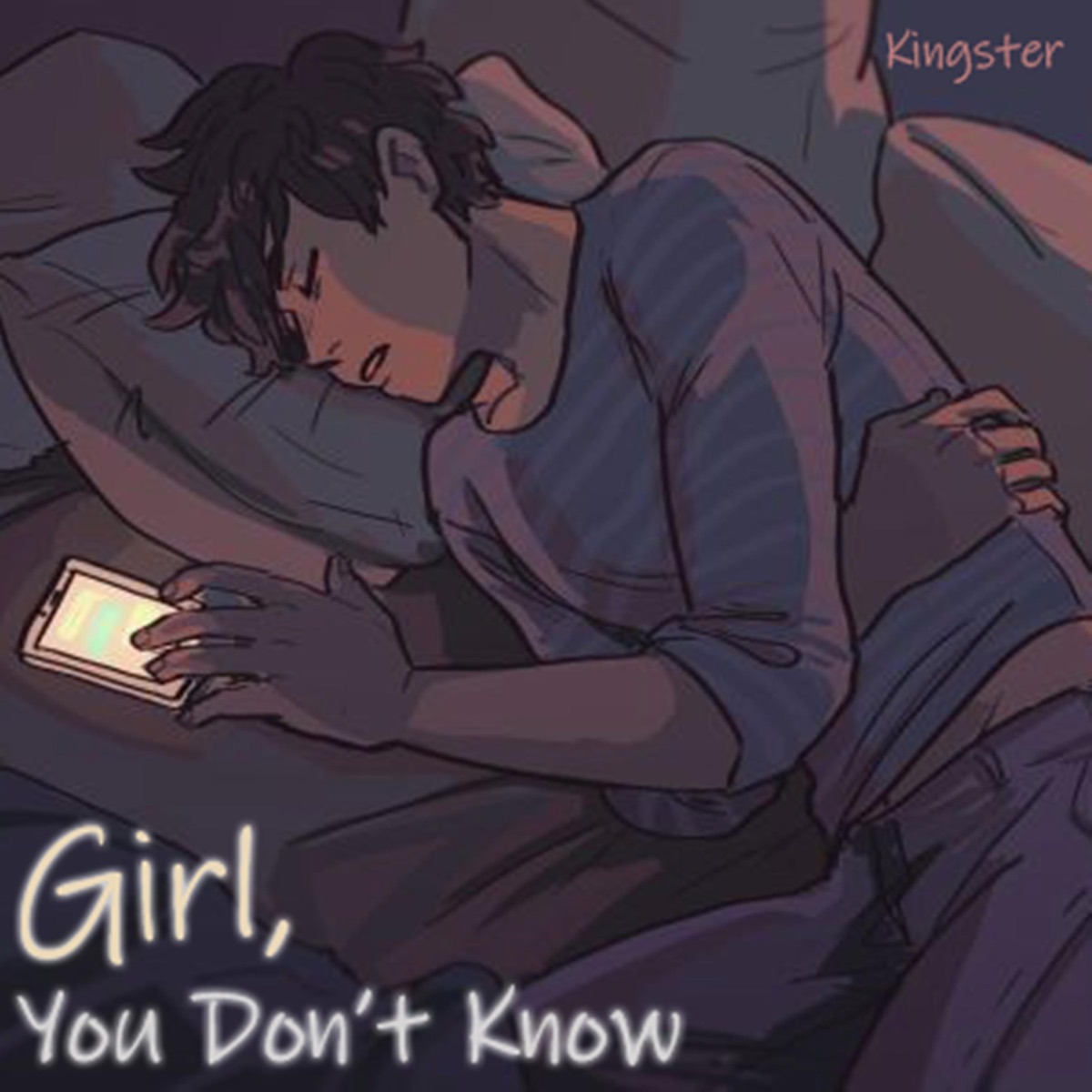Girl, You Don't Know - Single by Kingster album cover