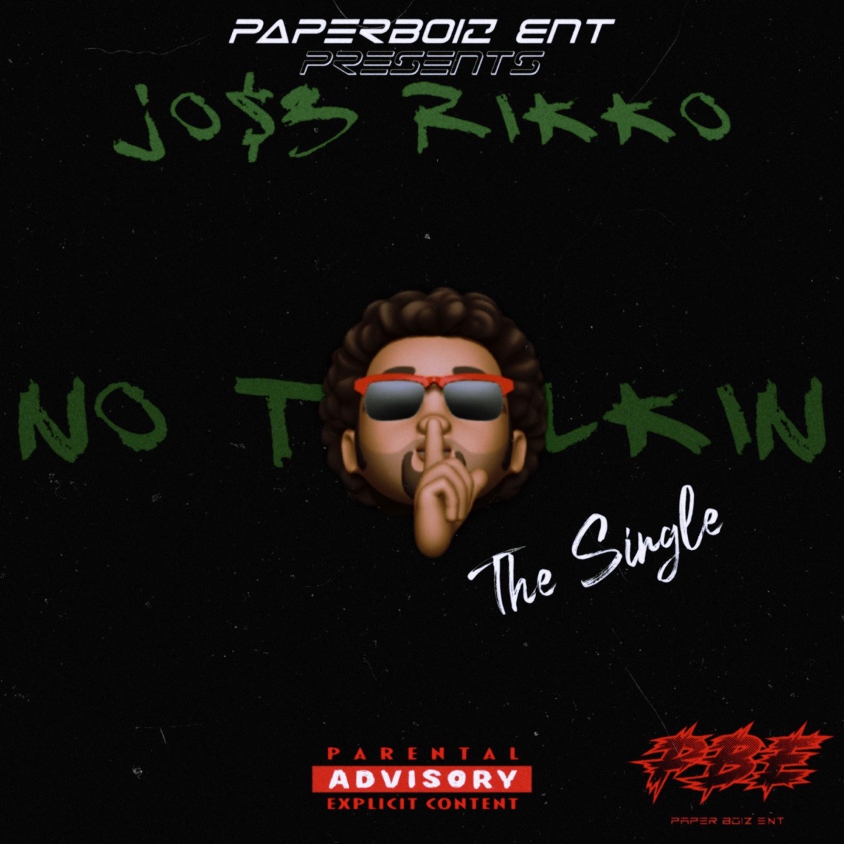 No Talkin - Single by JO$E RIKKO album cover