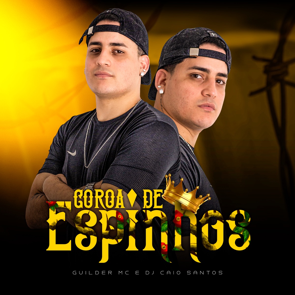 Coroa de Espinhos - Single by Guilder MC & DJ Caio Santos album cover