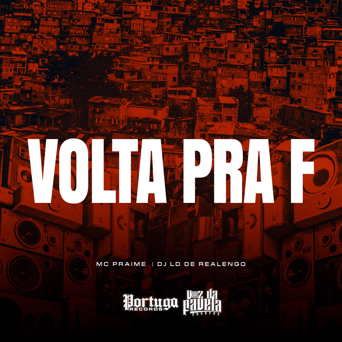 Volta Pra F - Single by Mc Praime & Dj LD de Realengo album cover
