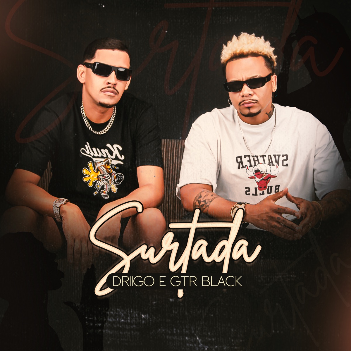 Surtada - Single by Driigo & GTR Black album cover