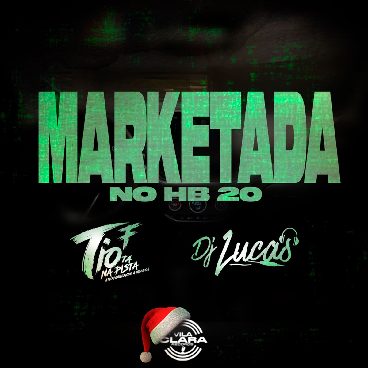 Marketada no Hb 20 - Single by DJ Lucas album cover