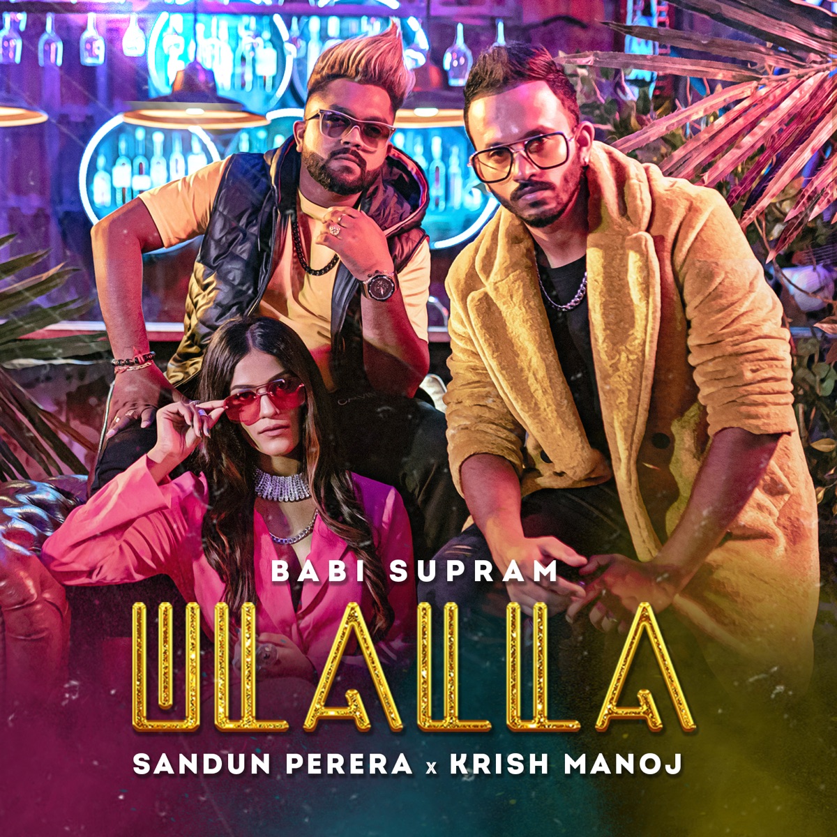Ulalla - Single by Babi Supram, Krish Manoj & Sandun Perera album cover