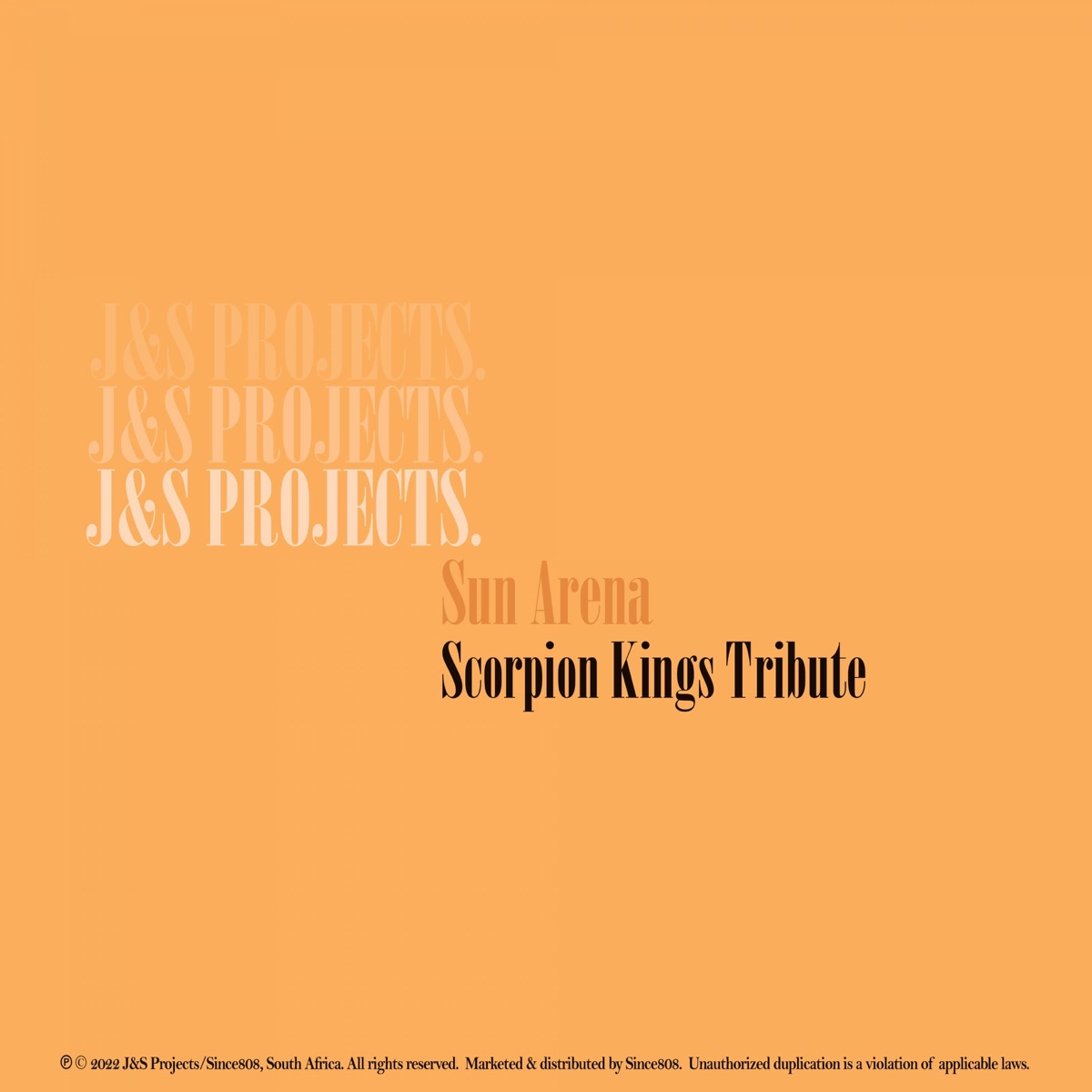 Sun Arena (Scorpion Kings Tribute) - Single by J &S Projects album cover